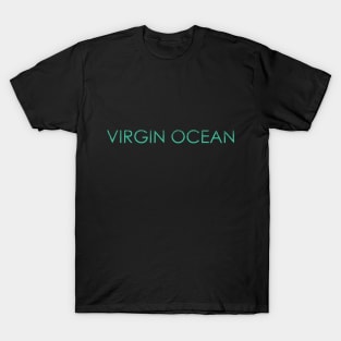 Virgin Ocean T-Shirt